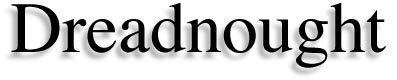 Dreadnought